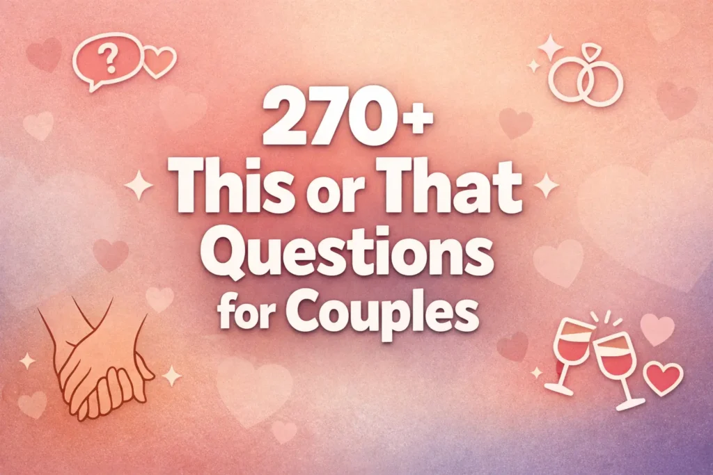 270+ This or That Questions for Couples image