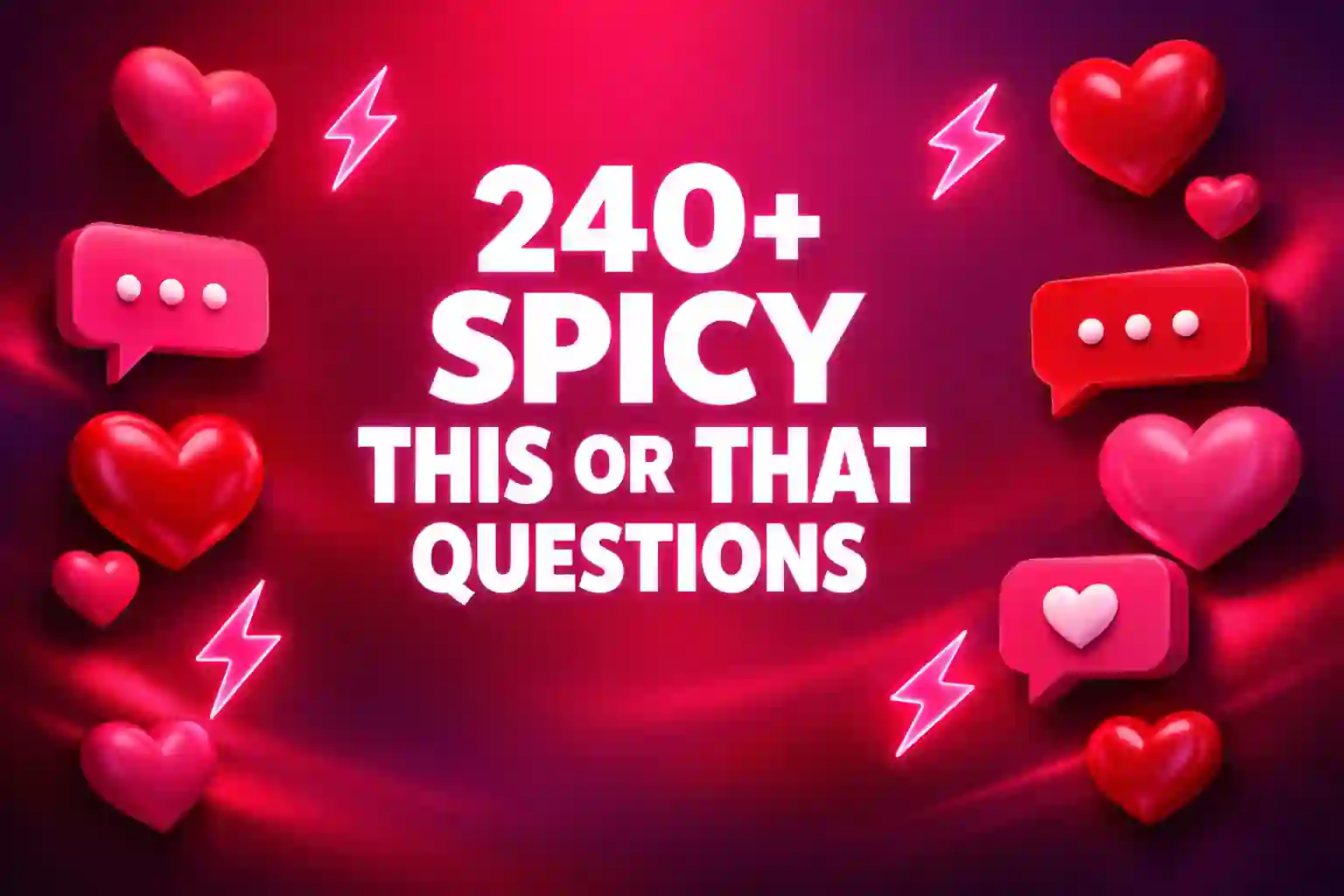 240+ Spicy This or That Questions
