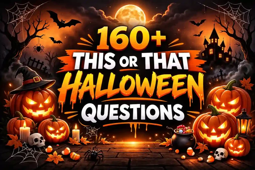 160+ This or That Halloween Questions