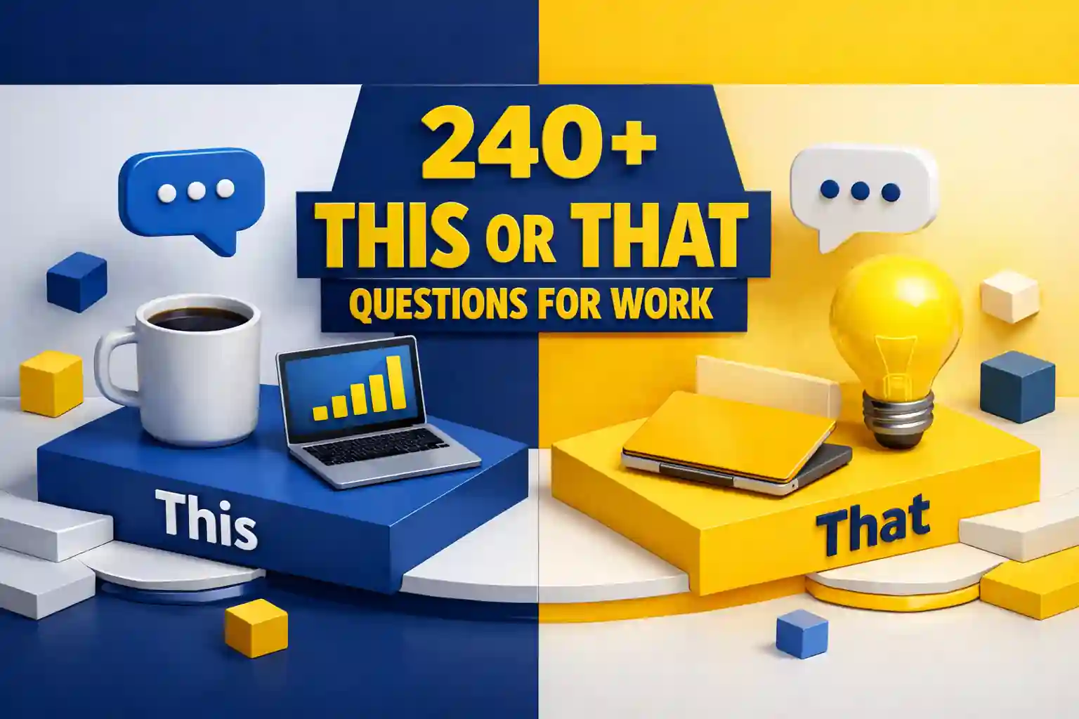 240+ This or That Questions for Work